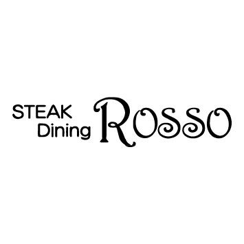 STEAK Dining ROSSO